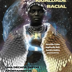 Epub Estatuto da Igualdade Racial: Uma D?cada Depois ? Apontamentos e Reflex?es: Uma D?cada Dep