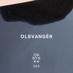 Oddysee 063 | 'Heaven Knows' by Olsvangèr