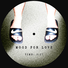 MOOD FOR LOVE