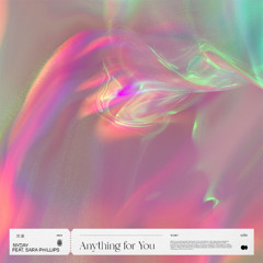 Nyday - Anything For You (feat. Sara Phillips)