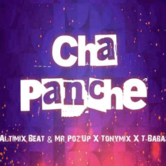Cha Panche- Altimix Beat & Mr.Poz’Up X Tonymix X T-Babas