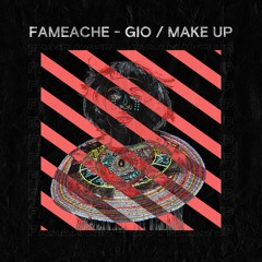 Fameache - GIO