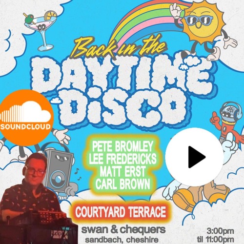 Pete Bromley Sandbach Back In The Daytime Disco 16-8-25
