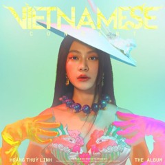 Hoàng Thuỳ Linh - Vietnamese Concert The Album [Full Album]