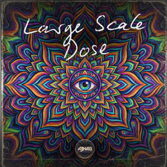 Large Scale Dose