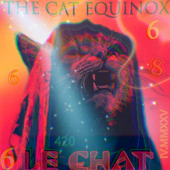 ⭐THE CAT EQUINOX  ⭐ ALCHEMIX PSYGROOVY & HOUSE ⭐ 420 PSYCHEDELIC STONER MIX ⭐