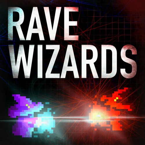 Rave Wizards