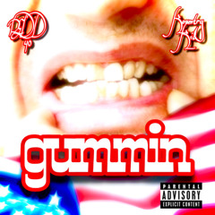 GUMMIN W/ KOUNTRY KID