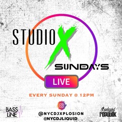 Studio X Sundays 8/30 (Live Unmastered)