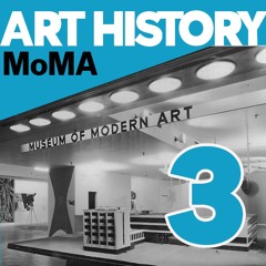 MoMA ตอนที่ 3 (จบ) | สองผู้กอบกู้จากวิกฤตสู่การเป็นตำนาน | Art History