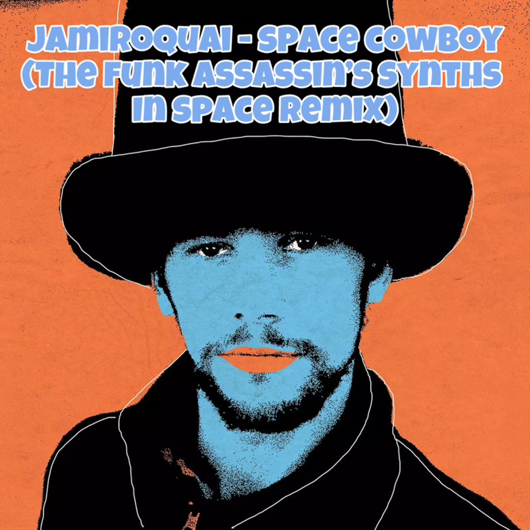 Stream Jamiroquai - Space Cowboy (The Funk Assassin's Synths