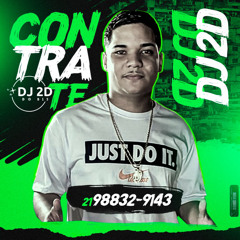 SETMIXADO BAILE DO BAIRRO 13 (2D DJ ) #PiquezinDosCrias