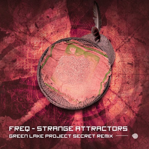 Strange Attractor (Green Lake Project Secret remix)
