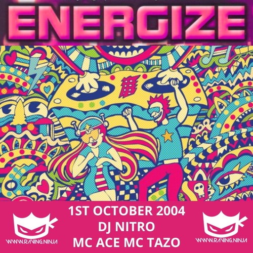 Energize 01-10-2004 Dj Nitro Mc Ace Mc Tazo