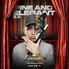 FINE AND ELEGANT 2.0 🎩- JARMAR DJ #elnenejarmar (03/02/2025)