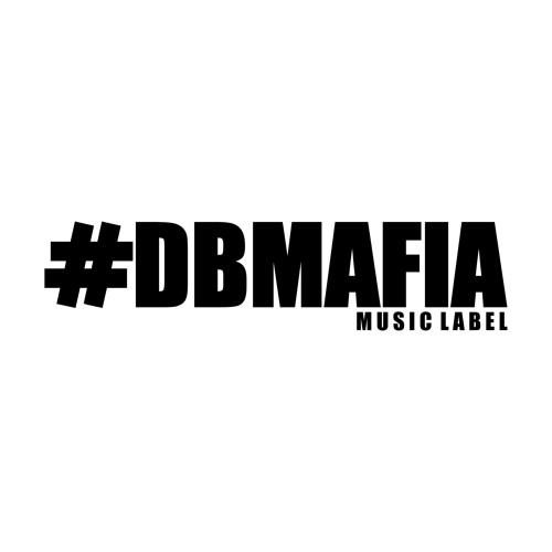 #DBMAFIA MUSIC LABEL [House - Tech House - Bass House]
