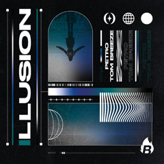 PETRO, Tom Breeze - Illusion