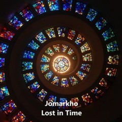 Lost In Time -  Jomarkho - Music to Accompany L