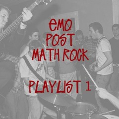 Emo / Post / Math Rock