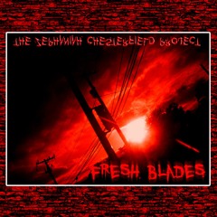 fresh blades  >> rock n rolla electro samurai hip hop consciousness