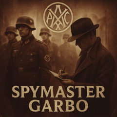 Spymaster Garbo