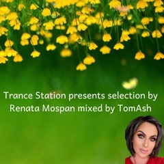 TRANCE STATION SELECTION BY RENATA MOSPAN