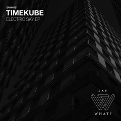 TimeKube - Insomnia [Say What]