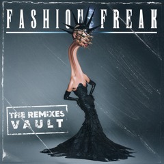 Fashion Freak (SOHIER Extended Remix)