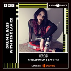 BBC Radio 1 Chilled Mix w/ Iris