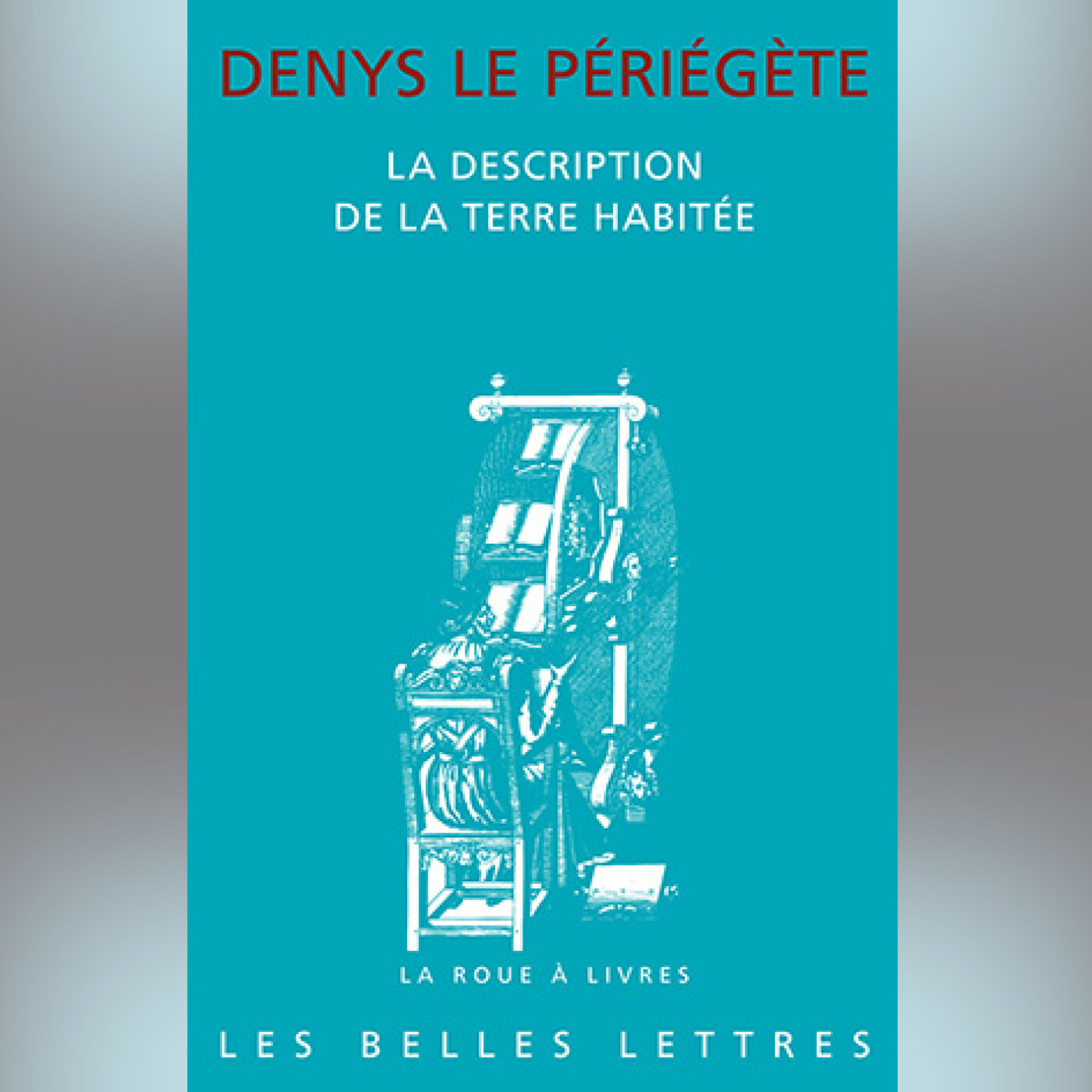 Denys le Périégète - La Description de la terre habitée