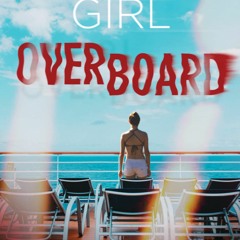 [DOWNLOAD] ⚡️ (PDF) Girl Overboard (Underlined)