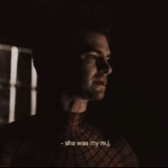 All I Need- Spiderman ''She Was My mj''