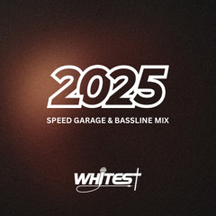 2025's Speed Garage & Bassline mix (track list included)