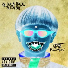 oliver tree ~ alien boy {aloof remix}