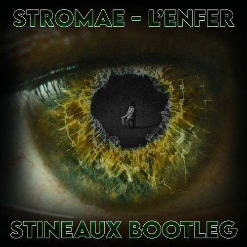 stromae - L'enfer (stineaux bootleg)[FREE DOWNLOAD]