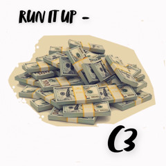 RUN IT UP-C3