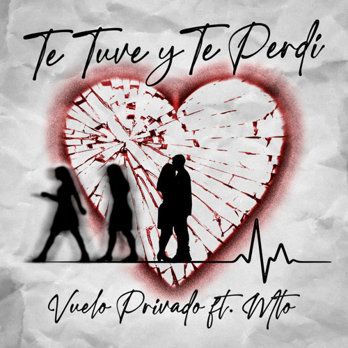 Stream Te Tuve Y Te Perdi Feat Miguelito By Vuelo Privado Listen