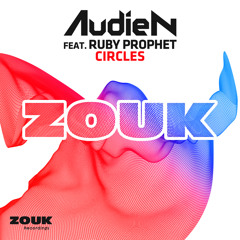 Circles (Extended Mix) [feat. Ruby Prophet]