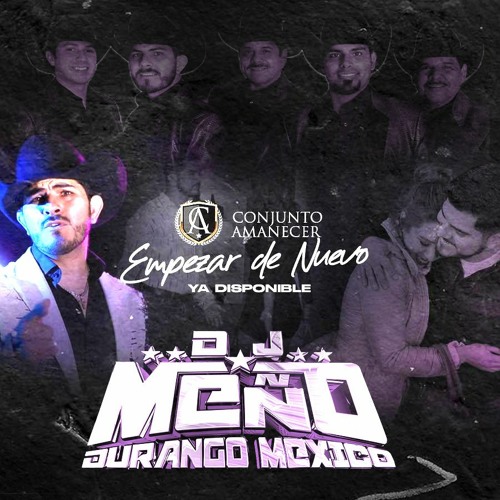 Conjunto Amanecer - Empezar De Nuevo (In & Out) DjMeño