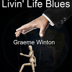 Livin' Life Blues
