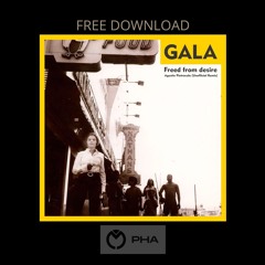 FREE DOWNLOAD: GALA - Freed From Desire (Agustin Pietrocola Unofficial Remix)