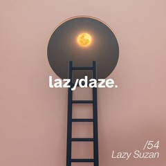 lazydaze.54 // Lazy Suzan