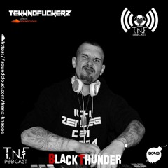 BlackThunder TNF Podcast Promo Mix