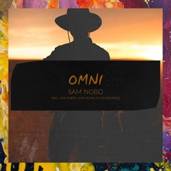 PREMIERE: Sam Nobo — Omni (Mik Kartl Remix) [Hidden Vibes]