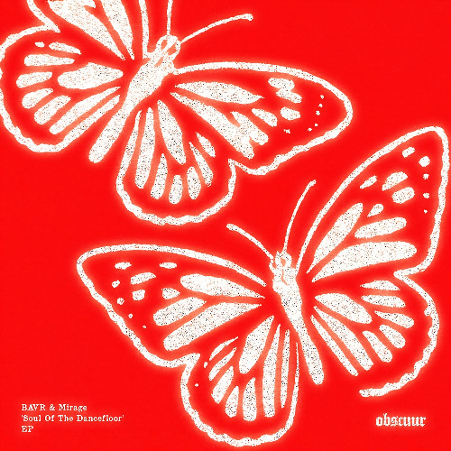 BAVR & Mirage - Soul Of The Dancefloor