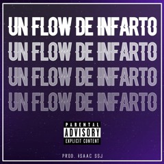 Un Flow De Infarto | Type Beat YSY A | Prod. by Isaac ssj