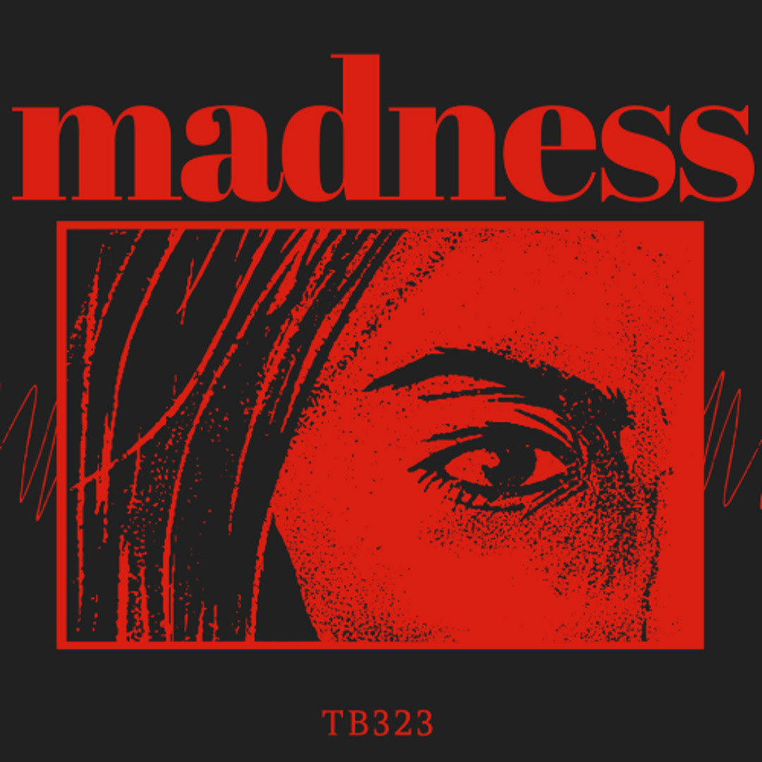 MADNESS