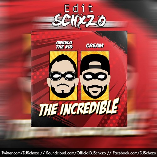 The Incredible (Schxzo "Fade" Edit) - Angelo The Kid x Cream vs. Malaa vs. Kool G Rap