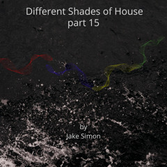 Different Shades of House part 15