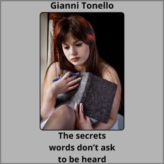 The secret words don't ask to be heard